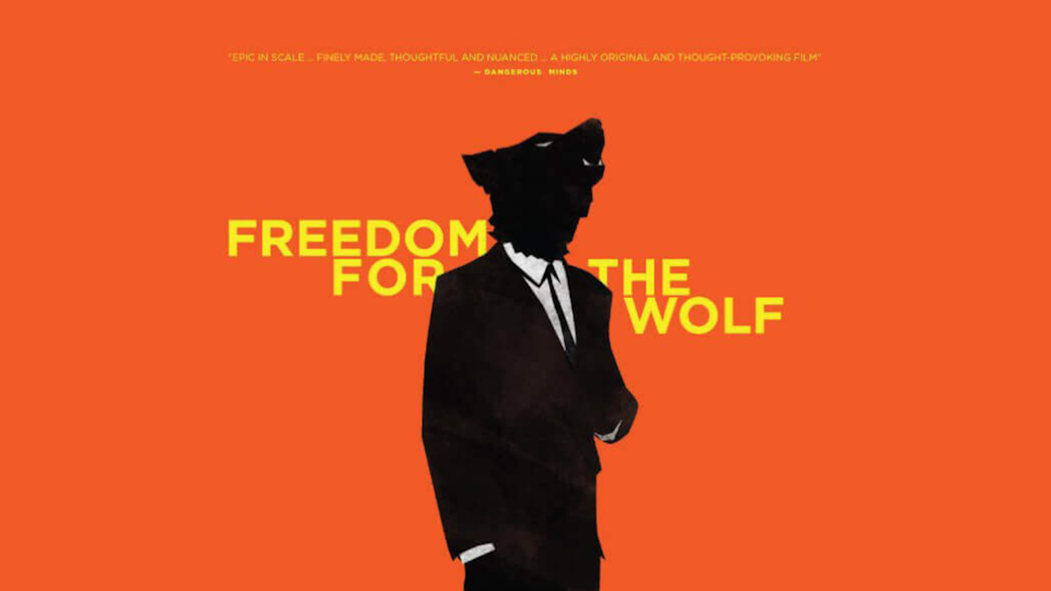 FREEDOM FOR THE WOLF