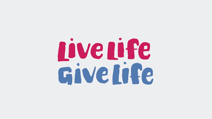 Live Life Give Life Ad Campaign